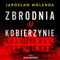 Zbrodnia w Kobierzynie - audiobook