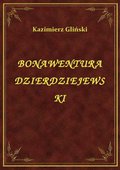 Klasyka: Bonawentura Dzierdziejewski - ebook