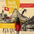 Wakacje i podróże: Szwajcaria, czyli jak przeżyć między krowami a bankami. Bilet w jedną stronę - audiobook