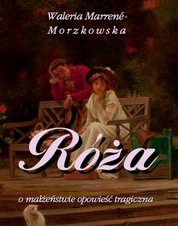 : Róża - o małżeństwie opowieść tragiczna - ebook