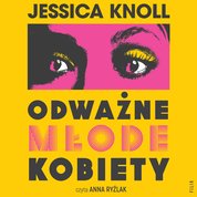 : Odważne młode kobiety - audiobook