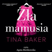 : Zła mamusia - audiobook