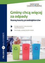 : Gminy chcą więcej za odpady - ebook