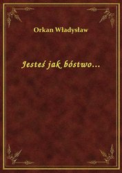 : Jesteś jak bóstwo... - ebook