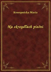 : Na skrzydłach pieśni - ebook