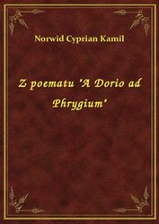 : Z poematu "A Dorio ad Phrygium" - ebook