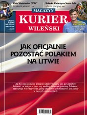 : Kurier Wileński (wydanie magazynowe) - e-wydanie – 32/2019