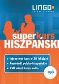Języki i nauka języków: Hiszpański. Superkurs - audio kurs