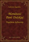 Darmowe ebooki: Moralność Pani Dulskiej - ebook