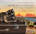 On the Road with Suzy: From Cat to Companion - audiobook