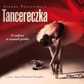 Obyczajowe: Tancereczka - audiobook