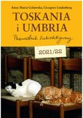 Toskania i Umbria. Przewodnik subiektywny - ebook