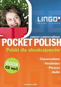 Języki i nauka języków: Pocket Polish. Konwersacje dla obcokrajowców - audio kurs