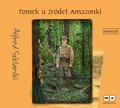 Dla dzieci i młodzieży: Tomek u źródeł Amazonki - audiobook