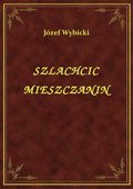 ebooki: Szlachcic Mieszczanin - ebook