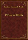 ebooki: Bartosz do Kachny - ebook