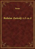 ebooki: Bohdan Zaleski t.2 cz.2 - ebook