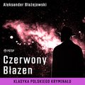 Kryminał, sensacja, thriller: Czerwony Błazen - audiobook