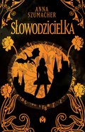 Fantasy: Słowodzicielka - ebook
