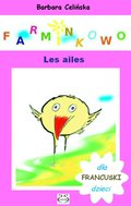 Francuski dla dzieci. Farminkowo. Les ailes. - ebook