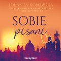Romans i erotyka: Sobie pisani - audiobook