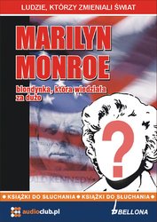 : Marilyn Monroe - blondynka, która wiedziała za dużo - audiobook