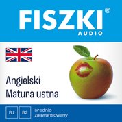 : FISZKI audio - angielski - Matura ustna - audiobook