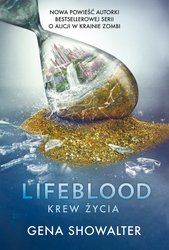 : Lifeblood. Krew Życia - ebook