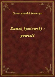 : Zamek kaniowski : powieść - ebook