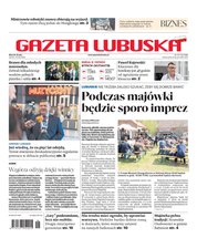 : Gazeta Lubuska - e-wydanie – 101/2024