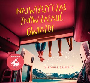 Najwyższy czas znów zapalić gwiazdy – audiobook