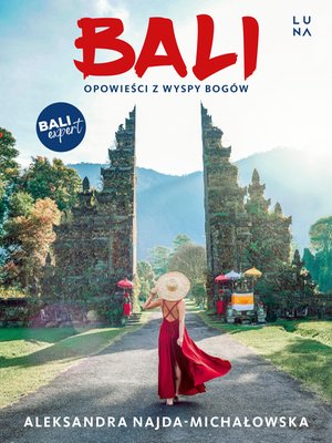 Bali. Opowieści z Wyspy Bogów – ebook