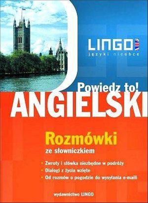 ANGIELSKI. Rozmówki. Powiedz to! – ebooki