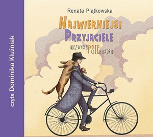 Najwierniejsi przyjaciele – audiobooki