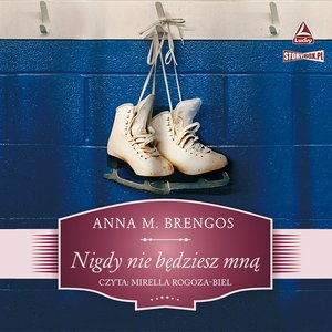 Nigdy nie będziesz mną – audiobooki