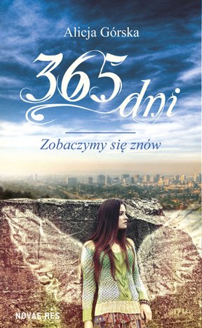 365 dni. Zobaczymy się znów – ebook