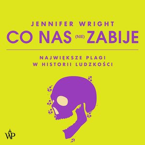 Co nas (nie) zabije – audiobooki