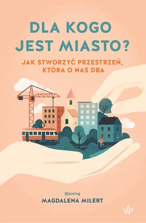 Dla kogo jest miasto? – ebook