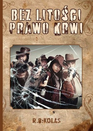 Bez litości. Prawo krwi – ebook