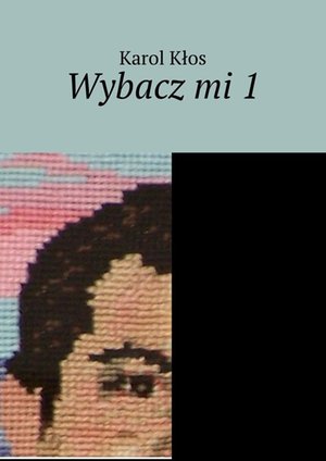 Wybacz mi. Część 1 – ebook